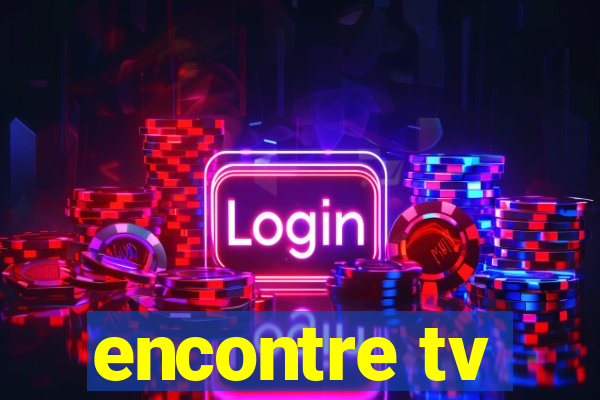 encontre tv