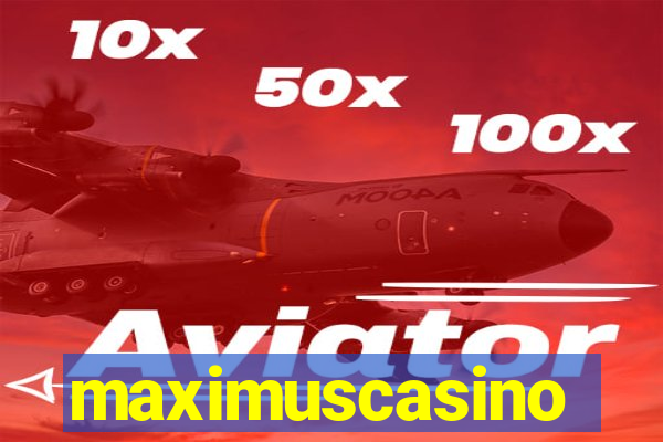 maximuscasino