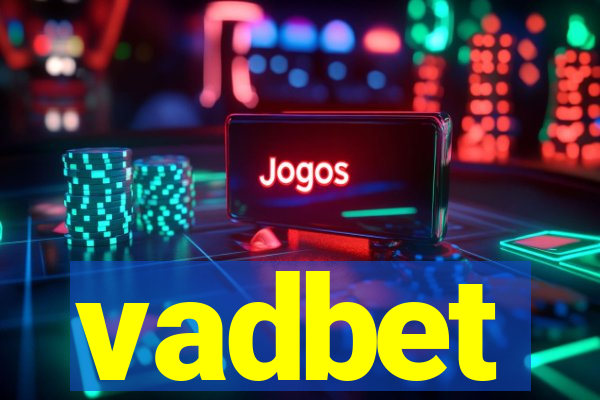 vadbet