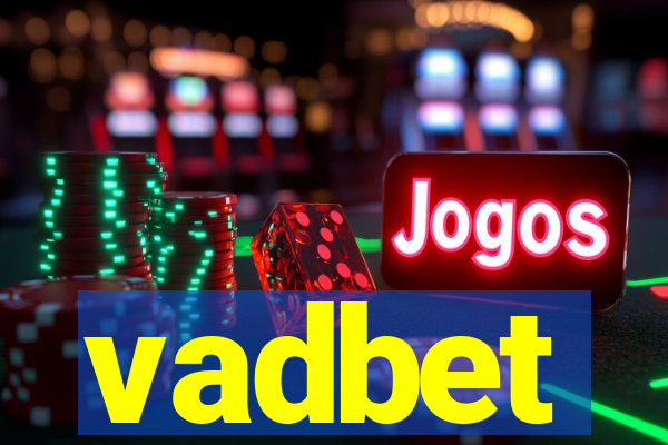 vadbet