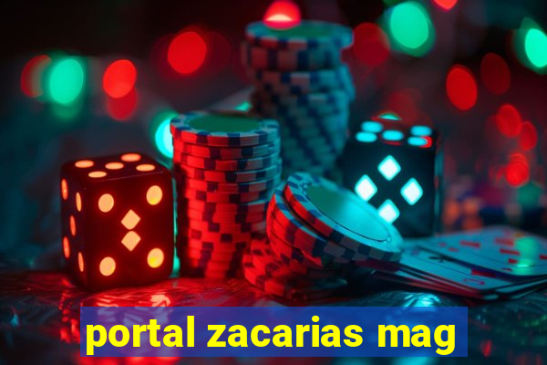 portal zacarias mag