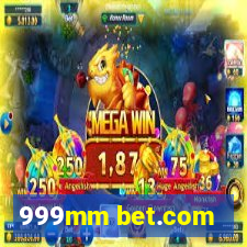 999mm bet.com