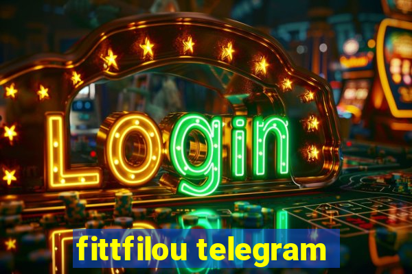 fittfilou telegram