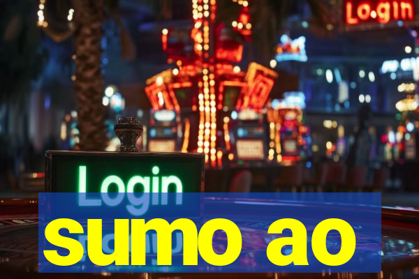 sumo ao