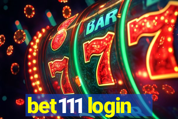 bet111 login