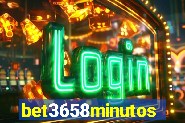 bet3658minutos