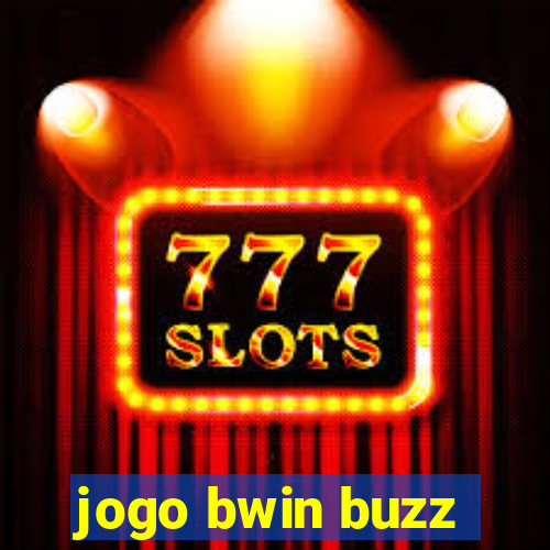 jogo bwin buzz