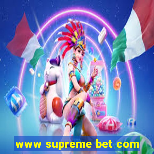 www supreme bet com