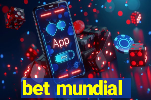 bet mundial