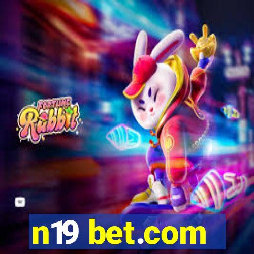 n19 bet.com