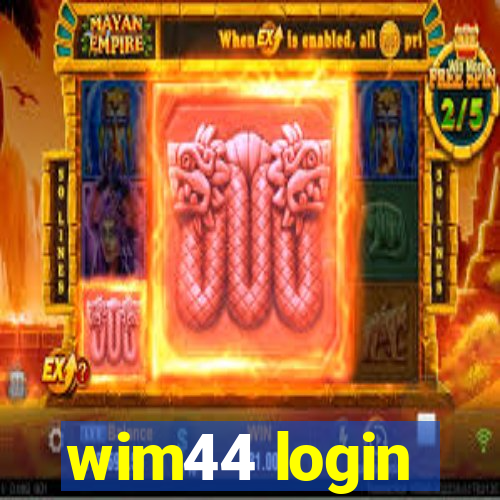 wim44 login