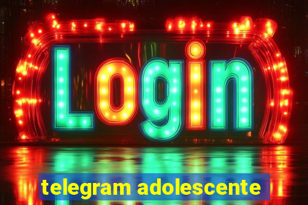 telegram adolescente