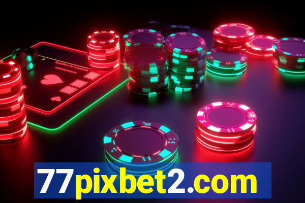 77pixbet2.com