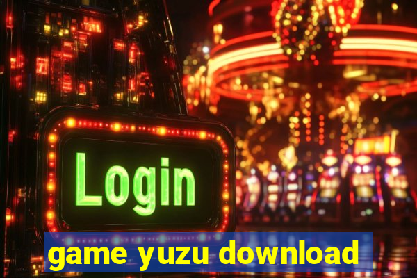 game yuzu download