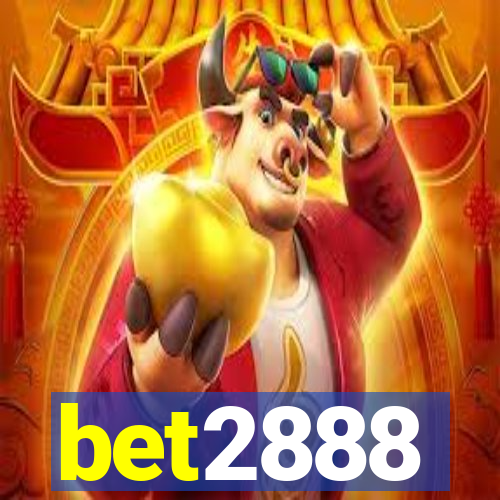 bet2888