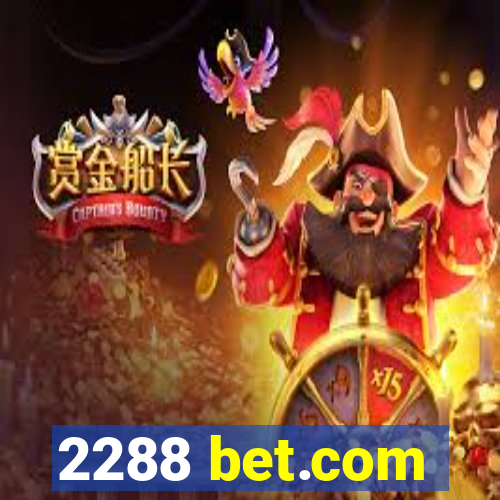 2288 bet.com