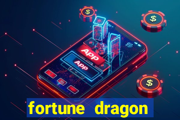 fortune dragon melhor horário para jogar