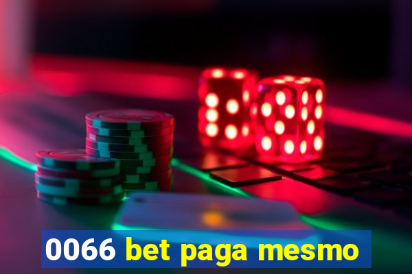 0066 bet paga mesmo