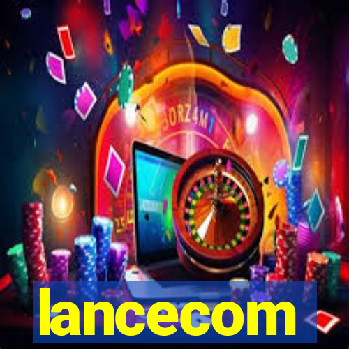 lancecom