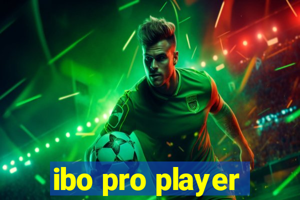 ibo pro player