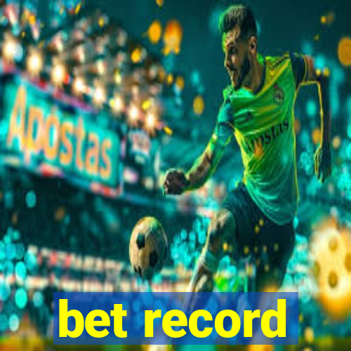 bet record