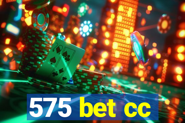 575 bet cc