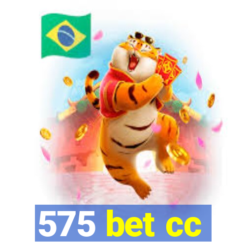 575 bet cc