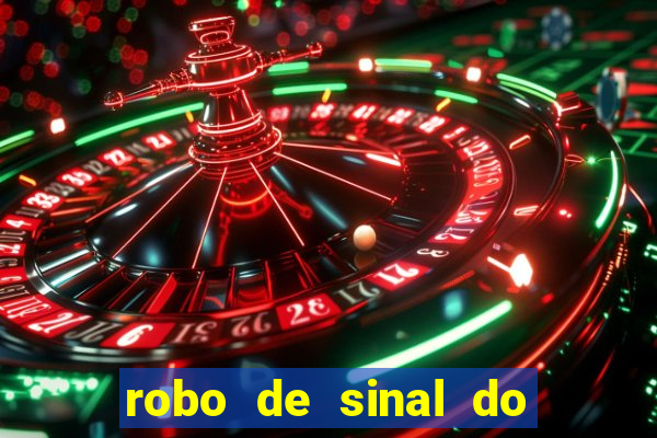 robo de sinal do fortune tiger