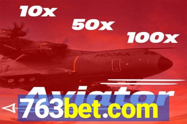 763bet.com