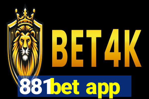 881bet app