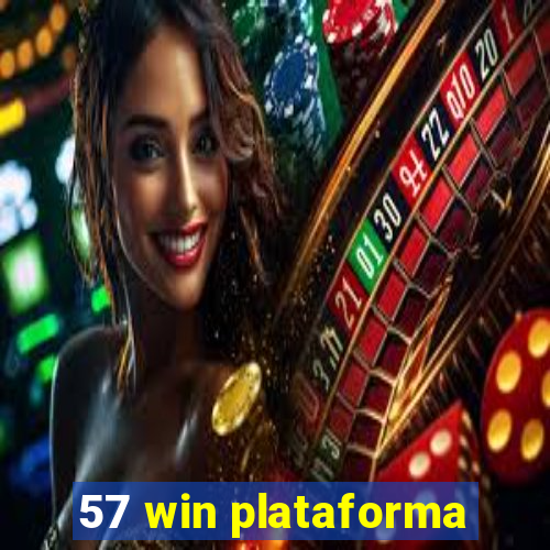 57 win plataforma