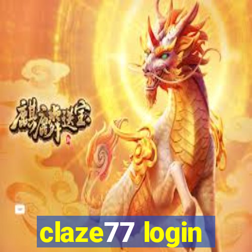 claze77 login