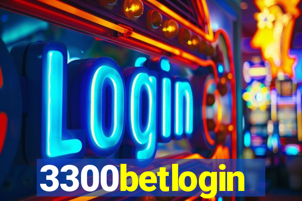 3300betlogin