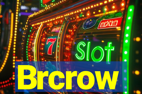 Brcrow