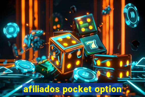 afiliados pocket option