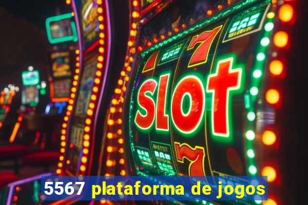 5567 plataforma de jogos