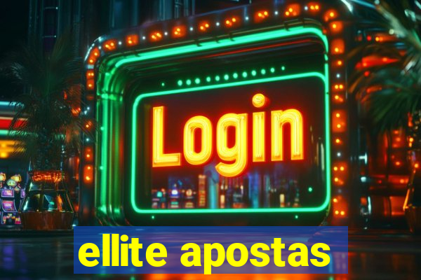 ellite apostas