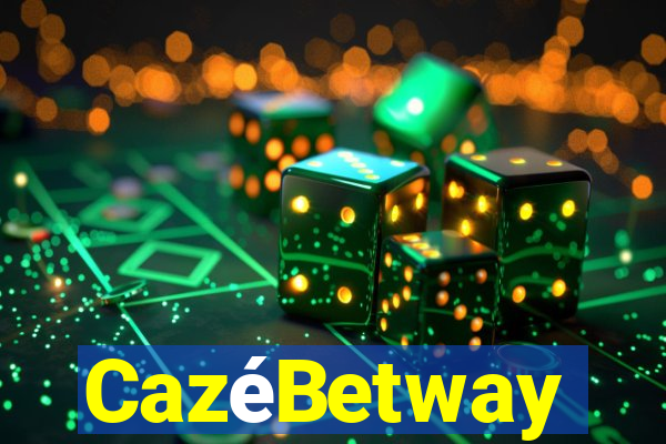 CazéBetway