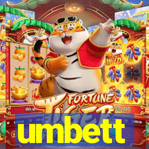 umbett