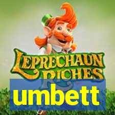 umbett