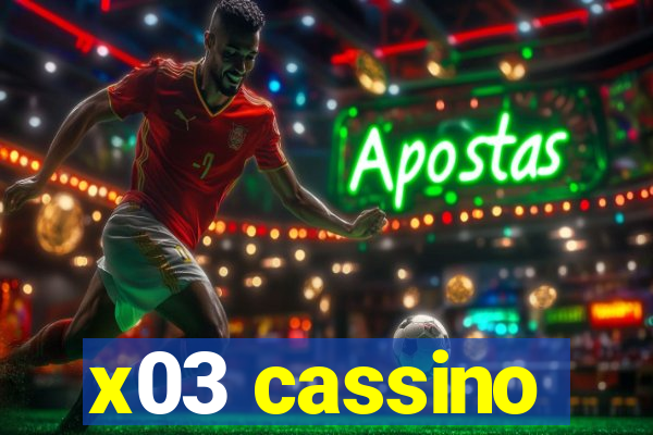 x03 cassino