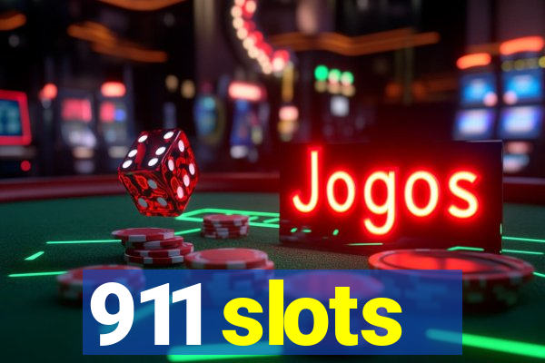 911 slots