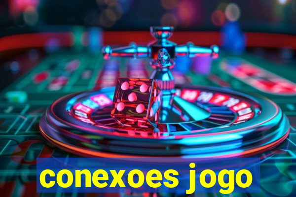 conexoes jogo