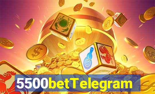 5500betTelegram