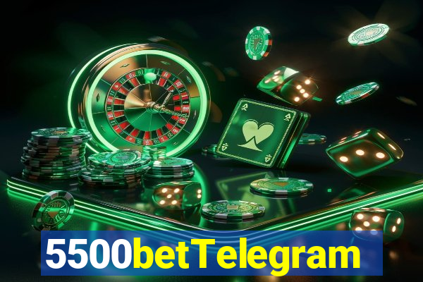 5500betTelegram