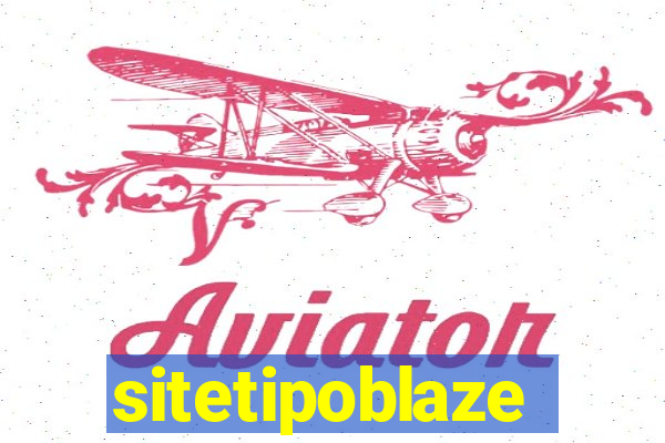 sitetipoblaze