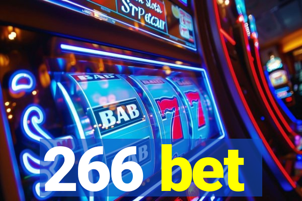 266 bet