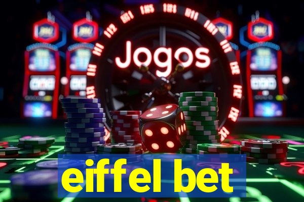 eiffel bet