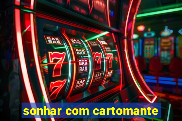 sonhar com cartomante