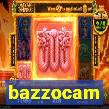 bazzocam